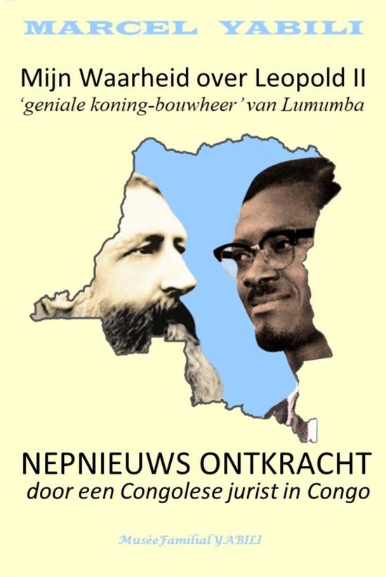 Mijn ‘waarheid’ over Leopold II