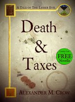 A Tale of The Lesser Evil - Death & Taxes