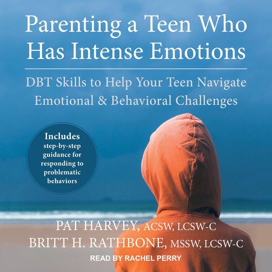 Parenting a Teen Who Has Intense Emotions - cover