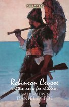 Boek cover Robinson Crusoe - Written Anew for Children van James Baldwin