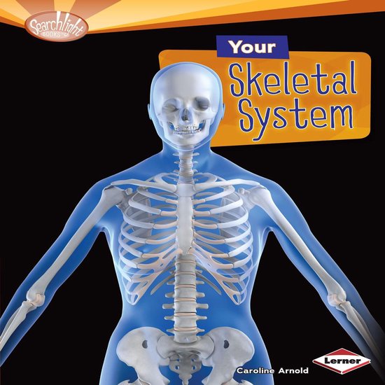 Your Skeletal System - cover