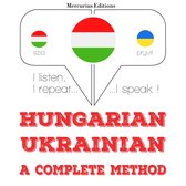 Magyar - ukrán: teljes módszer