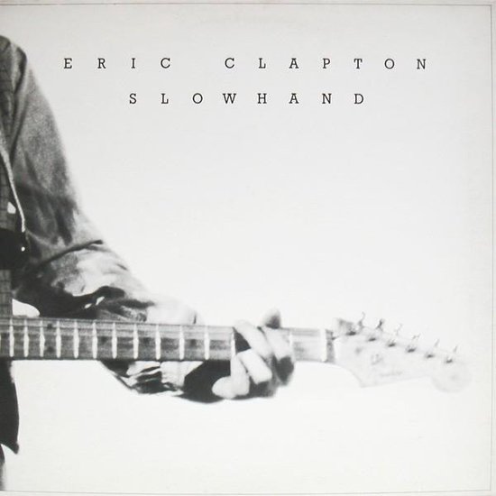 Eric Clapton Slowhand - 35th Anniversary Edition LP - Rock, Blues