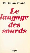 Le langage des sourds