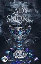 Lady Smoke Ash Princess - tome 2