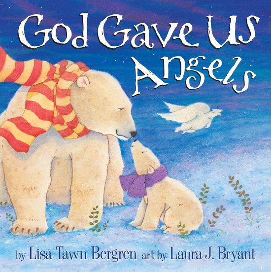 God Gave Us Series - God Gave Us Angels - cover