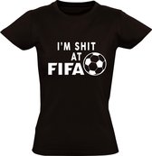 I'm shit at fifa Dames t-shirt | voetbal | gamen | game | gamers | grappig | cadeau | Zwart