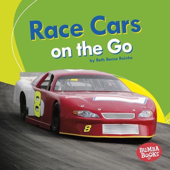 Bumba Books ® — Machines That Go - Race Cars on the Go - cover