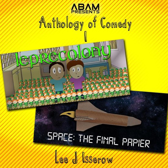 Anthology Of Comedy 1: Leprecolony / Space: The Final Papier - cover