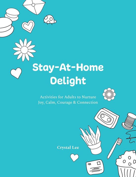 Stay-At-Home Delight - cover