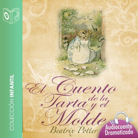 El cuento de la tarta y el molde - Dramatizado - cover