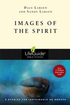 LifeGuide Bible Studies - Images of the Spirit
