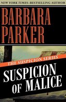 The Suspicion Series - Suspicion of Malice