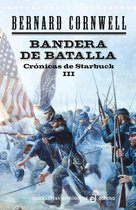 Crónicas de Starbuck 3 - Bandera de batalla