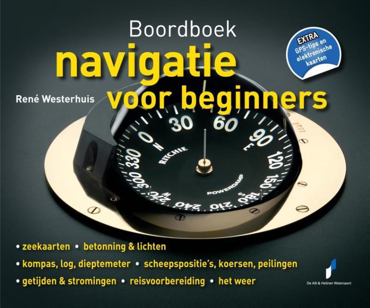 Boordboek navigatie voor beginners - Rene Westerhuis