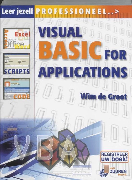 Cover van het boek 'Leer jezelf professioneel Visual Basic voor Applicaties' van Wim de Groot