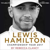 Lewis Hamilton: Championship Year 2017