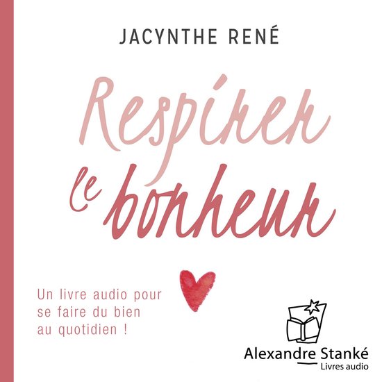Respirez le bonheur