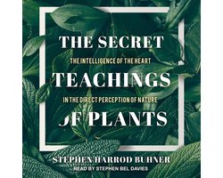 The Secret Teachings of Plants