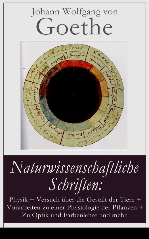 Naturwissenschaftliche Schriften: Physik + Versuch über die ... - cover