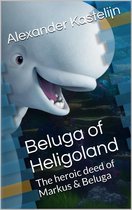 Beluga of Heligoland