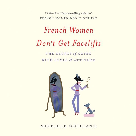 French Women Don't Get Facelifts - cover