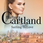 Sailing to Love (Barbara Cartland's Pink Collection 11)