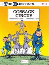The Bluecoats 11 - The Bluecoats - Volume 11 - Cossack Circus