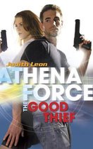 Athena Force 19 - The Good Thief