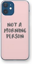 Case Company® - Hoesje geschikt voor iPhone 12 mini hoesje - Morning person - Soft Cover Telefoonhoesje - Bescherming aan alle Kanten en Schermrand