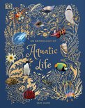 DK Children's Anthologies - An Anthology of Aquatic Life