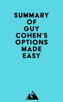 Summary of Guy Cohen's Options Made Easy