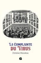 Théâtre - La Complainte du Virus