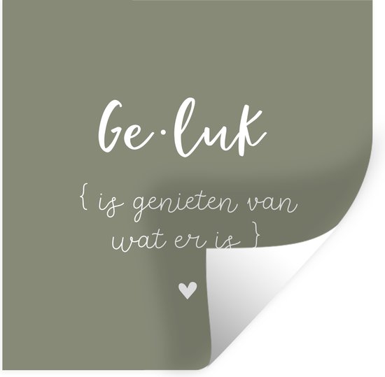 Stickers muraux Le Geluk c'est profiter de ce qui est Citations