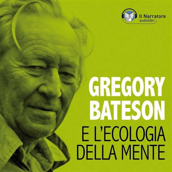 Gregory Bateson e l'Ecologia della Mente - cover