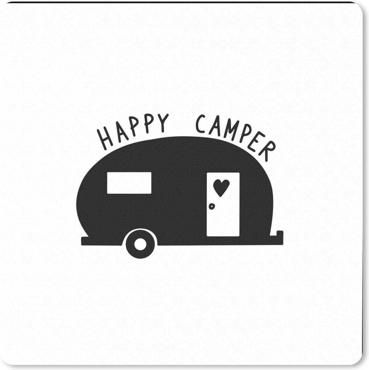 Muismat XXL 50x50 cm - Bureau onderlegger - Bureau mat Happy camper - Spreuken - Quotes - Bureaumat - Gaming mousepad xl - Bureaulegger groot - Computer deskmat