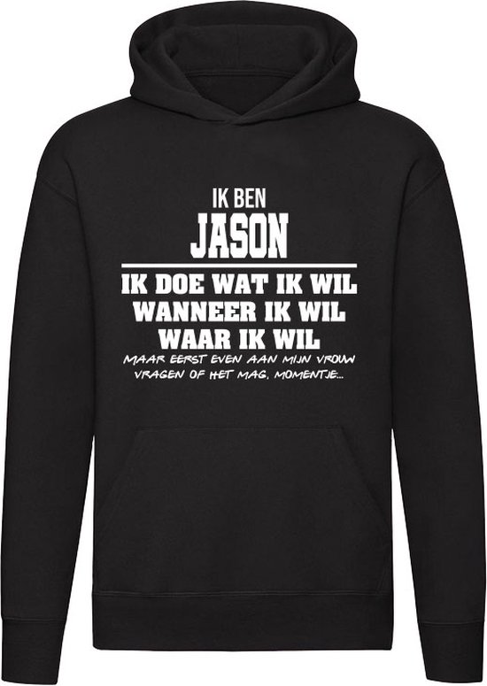 Jason | verjaardagkado | verjaardag kado | cadeau | grappig | jarig | Unisex | Trui | Sweater | Hoodie | Capuchon | Zwart