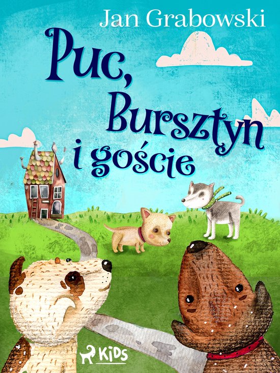 Puc Bursztyn I Goście Pdf Pobierz Zwierzątka domowe - Puc, Bursztyn i goście (ebook), Jan Grabowski