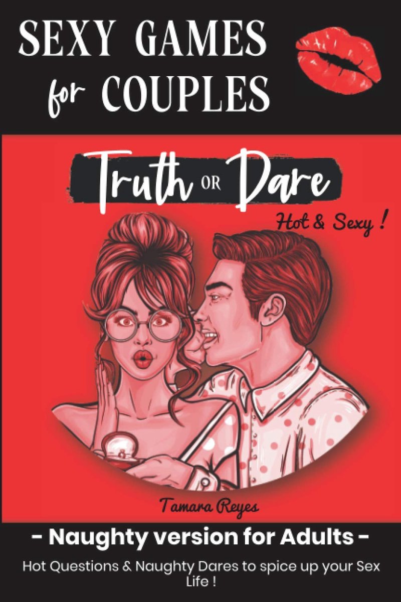 Truth or Dare - Sexy Games for Couples: Hot Questions & Naughty Dares to spice up your Sex life - ShopVlot