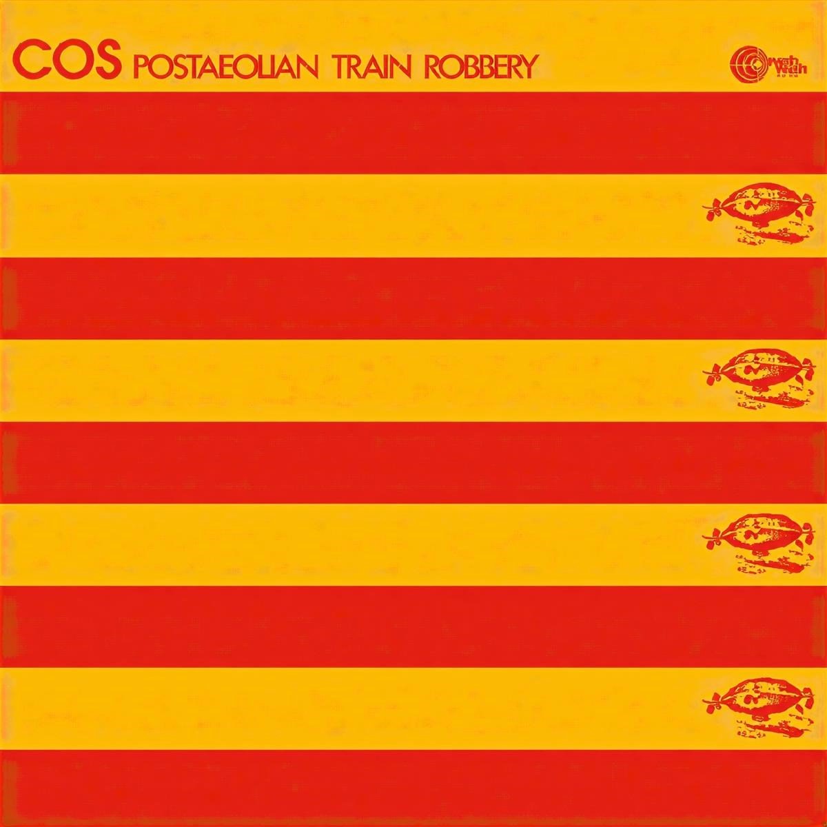 Cos - Postaeolian Train Robbery (LP)