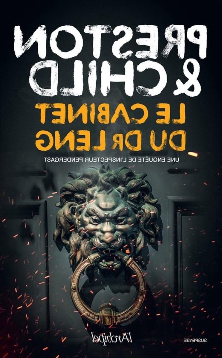 Inspecteur Pendergast Mysterie - Spannende Thriller - Leestijd Ontspannen - Tijdreis Element - 512 Pagina's - Onbekend