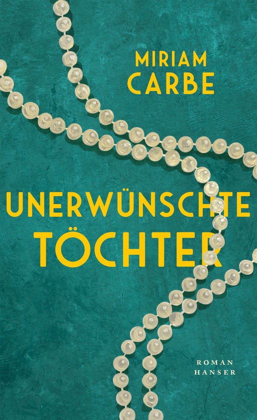 Boekcover 'Unerwünschte Töchter' met parelkettingen op een groene achtergrond.