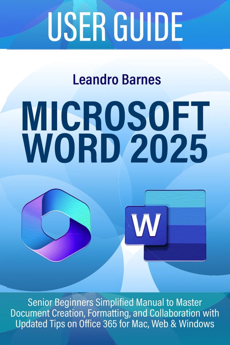 SnelShoppen - Microsoft Word 2025 Handleiding voor Senioren - Beginnersgids voor Documentcreatie, Opmaak & Samenwerking - Tips voor Office 365 voor Ma
