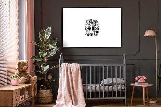 Devis Dans le café nous faisons confiance sur un fond blanc 120x80 cm