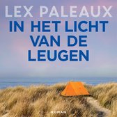 Boekomslag: "In het licht van de leugen" door Lex Paleaux, met een oranje tent op een strand.