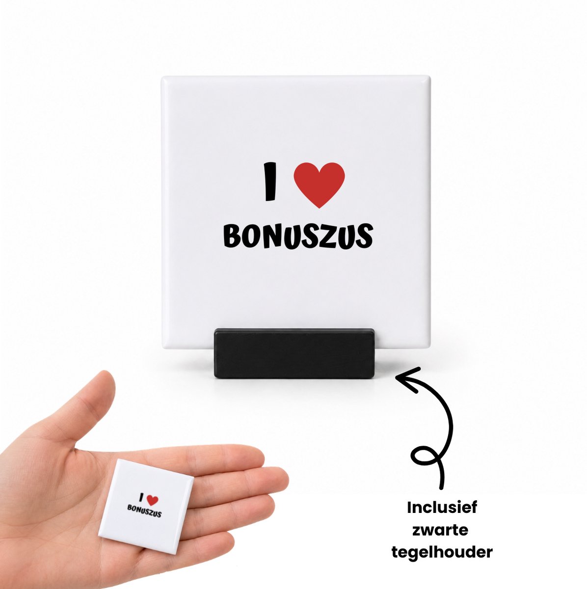 Hacebo I love bonuszus tegeltje met tegelhouder - Zus - de liefste bonuszus - tegeltjes met tekst - verjaardag - cadeautje voor zus - zus artikelen - kado - geschenk - spreuktegels - 4.8x4.8 CM Wit