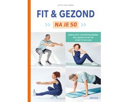 Fit en gezond na je 50