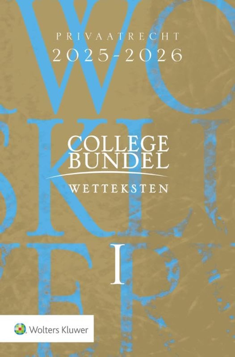 Dailygoods- Wettenbundel 2025-2026 - Collegebundel - Privaatrecht/Publiekrecht - Handzaam formaat - Belangrijke wet- en regelgeving - Samengesteld door hoogleraren - Wetboek