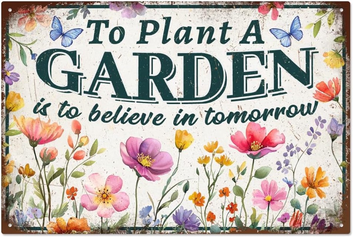 Vintage metalen tinnen bord voor tuinieren, 20 x 29 cm, grappig retro om een tuin te planten is om te geloven morgen tinnen bord tuinman geschenk muurkunst plaquette decoratie buiten lente