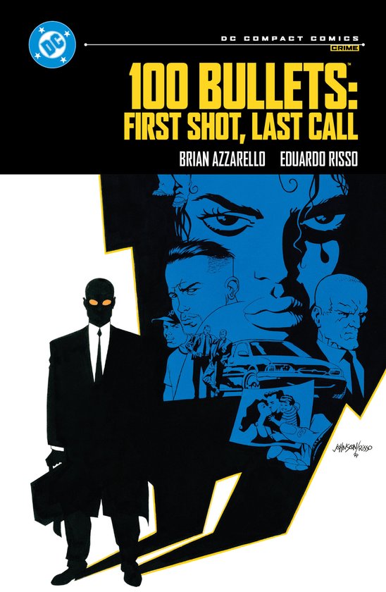DC COMPACT COMICS- 100 Bullets: First Shot, Last Call: DC Co ... - cover
